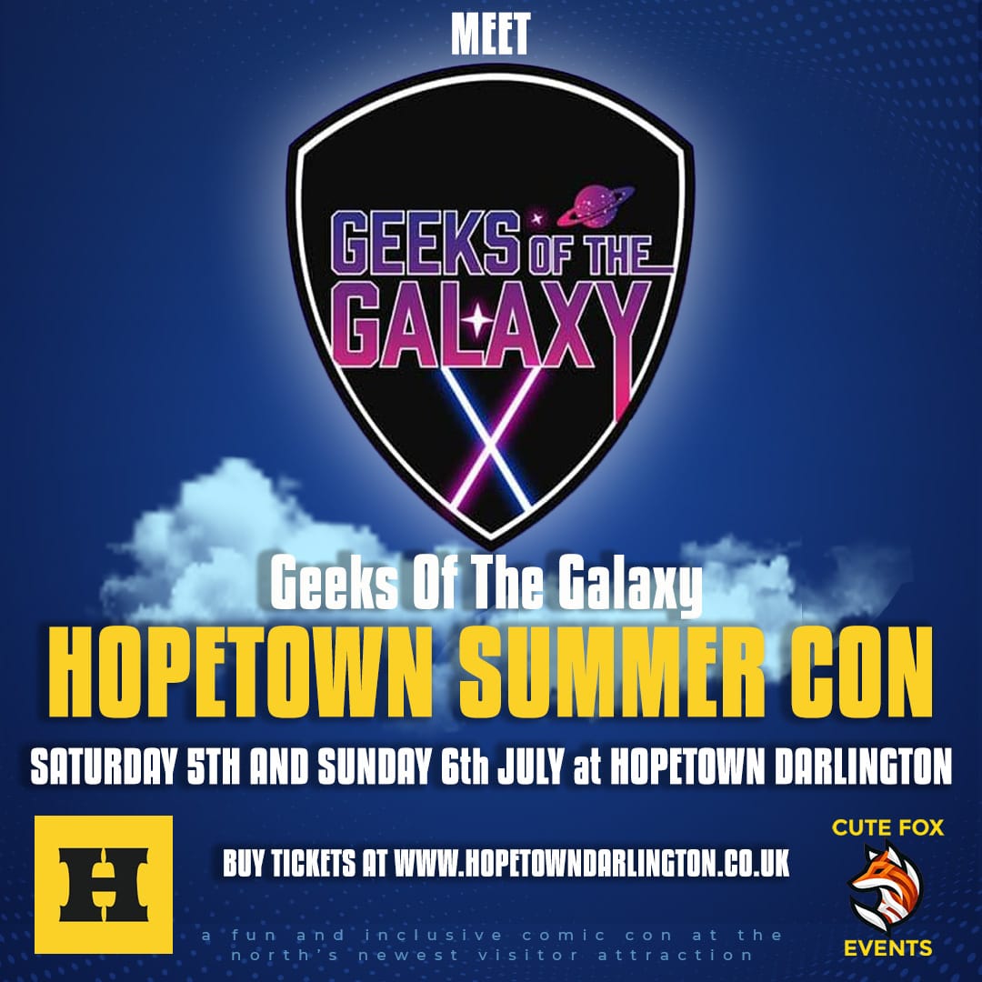 Hopetown Summer Con – Geeks of the Galaxy